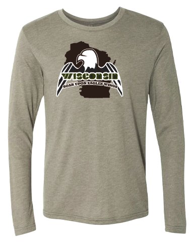 Wisconsin Rediscover Destination Apparel. Soar on Eagles Wings Long sleeve Single Sided